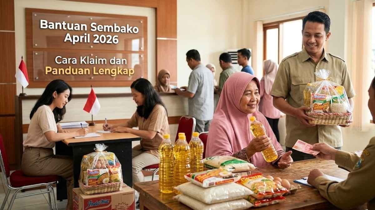 Bantuan Sembako April 2026 Panduan Lengkap Cara Klaim dan Syarat Penerima