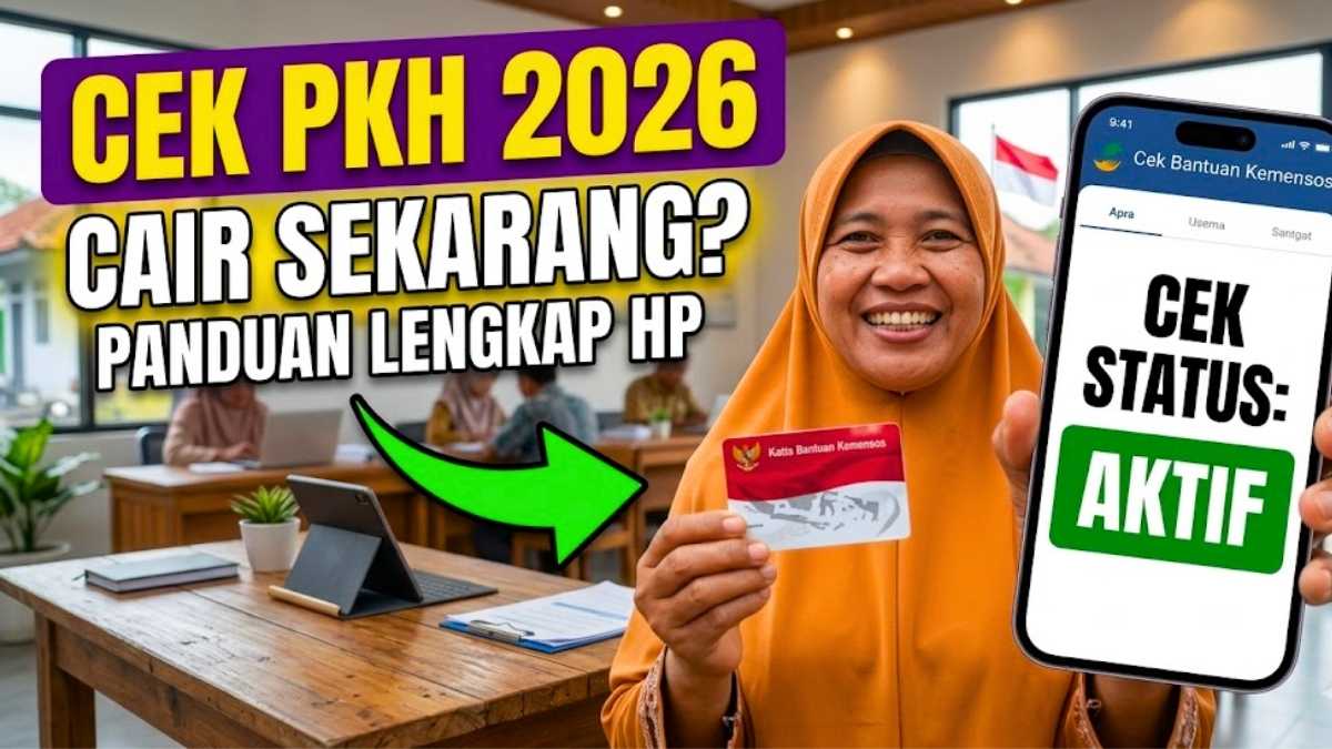 Panduan Praktis Gunakan Aplikasi PKH April 2026 Cek Status dan Jadwal Pencairan