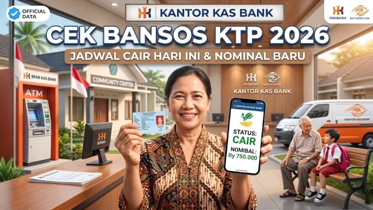 Cara Cek Bansos KTP Online 2026 dan Jadwal Cair Terbaru
