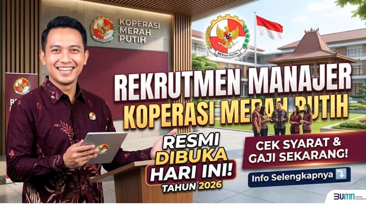 Cara Daftar Manajer Koperasi Merah Putih 2026 Resmi Dibuka