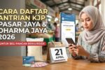 Cara Daftar KJP Pasar Jaya dan Dharma Jaya 2026 Hemat Belanja Bulanan
